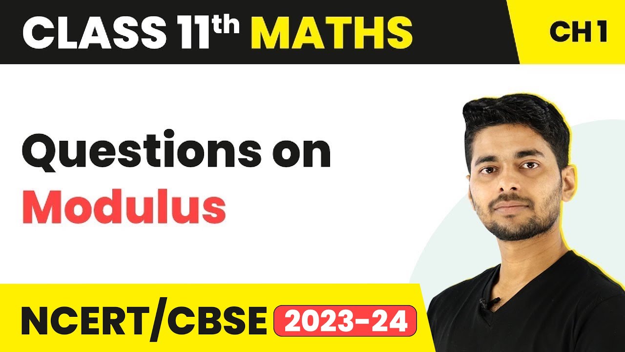 Questions on Modulus | Type 1 | Maths Class 11 - YouTube