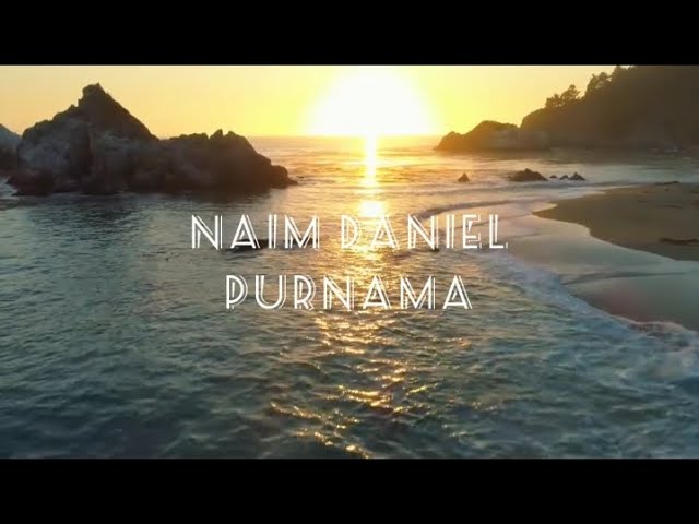 Naim Daniel – Purnama (Official Lyric Video) class=