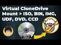 Mount ISO with Virtual Clone Drive | (BIN, IMG, UDF, DVD,CCD) 🔥🔥🔥