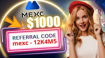 MEXC Referral Code 2025 How To Use 12K4M5 For Best Rewards "12K4M5" | Crypto Kickstart