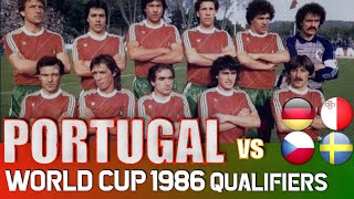PORTUGAL World Cup 1986 Qualification All Matches Highlights | Road to Mexico