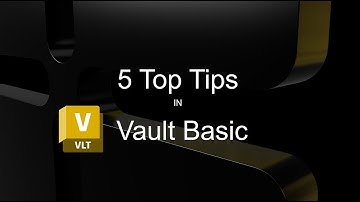 5 Top Tips for Autodesk Vault Basic