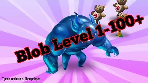 Blob Level 1-100+ 😍😍😍 | Monster Legends