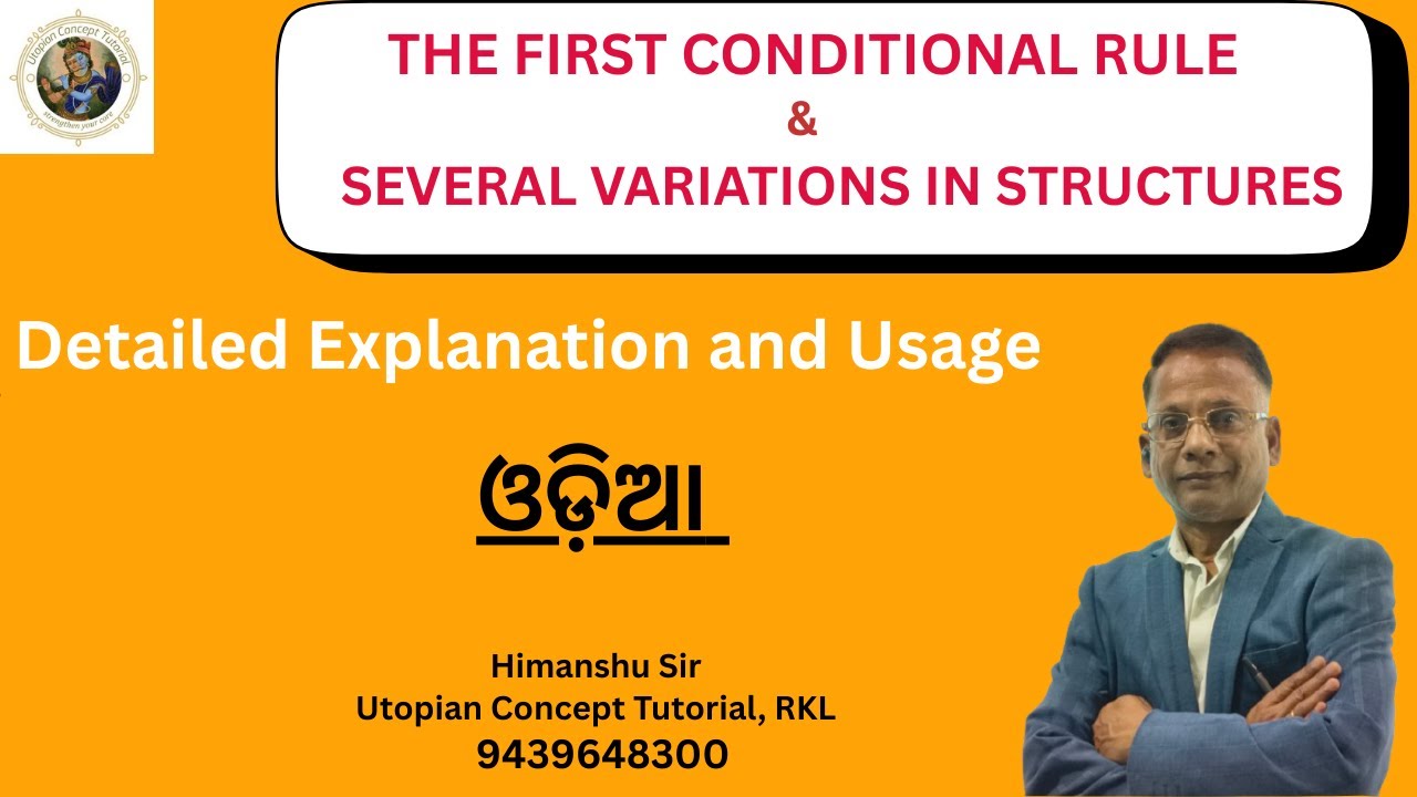 First Conditional Rule and its Structure with Detailed Explanation in ...