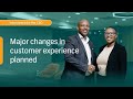 Interview with the ceo  major changes in customer experience planned