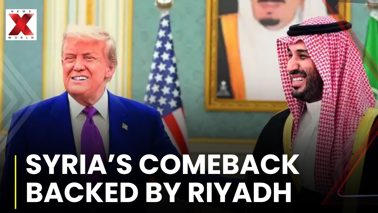 Donald Trump removes sanctions on Syria| Saudi-Syrian cooperation signals regional economic thaw|