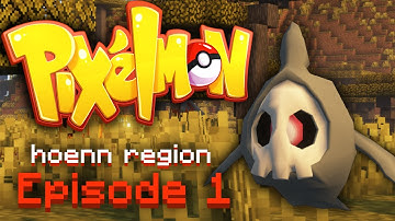 GENERATION 3! (Pixelmon Hoenn Region) Ep. 1