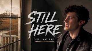 One Last Try - Still Here Net Worth