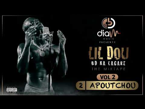 LIL DOU -  APOUTCHOU (Mixtape Vol.2)