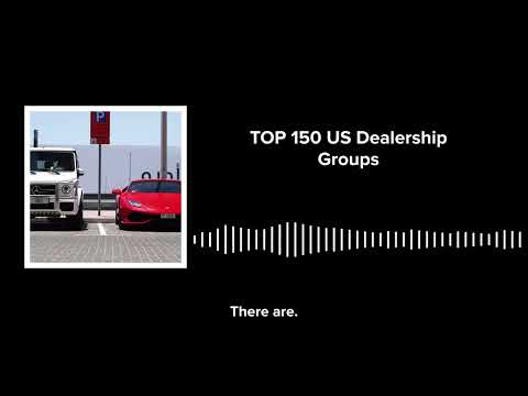 Top Automotive Dealership Groups