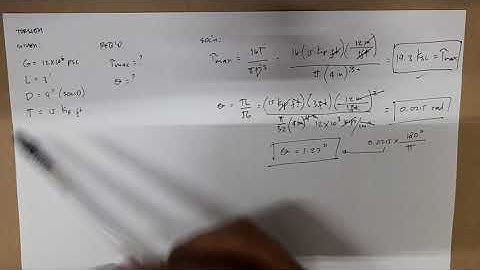 Maximum torsional shearing stress and angle of twist