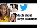 5 Facts about Robyn Nakaambo #Omajuices #Namibia #Drama #Gossip