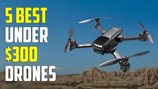 5 Best Drones Under $300 2024 | Best Drone Under 300 Dollars