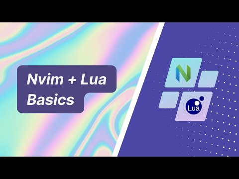 How to use Lua with Nvim