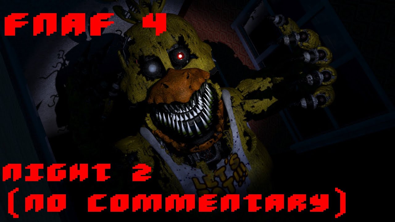 FNAF 4 NIGHT 2 NO COMMENTARY YouTube fnaf-4-night-2-no-commentary-youtube