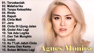 Download lagu Agnes Monica  Kumpulan Lagu Sedih Agnes Mo  Teruskanlah  Matahariku  Tanpa K Mp3 Video Mp4