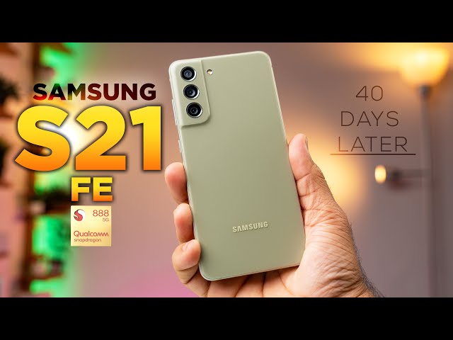 I Used Samsung S21 FE (SD888) for 40 Days - My Real Life Experience! 