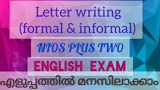 NIOS  Plus Two l English Examination lFormat of  Letter writing l Formal & Informal