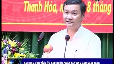 Ban dân vận Tỉnh ủy tập huấn công tác dân vận năm 2016.