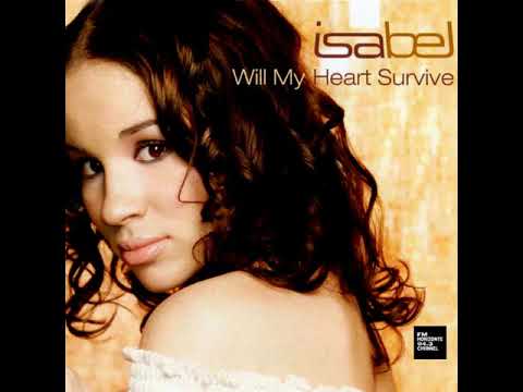 Isabel Soares - Will My Heart Survive (LYRICS)