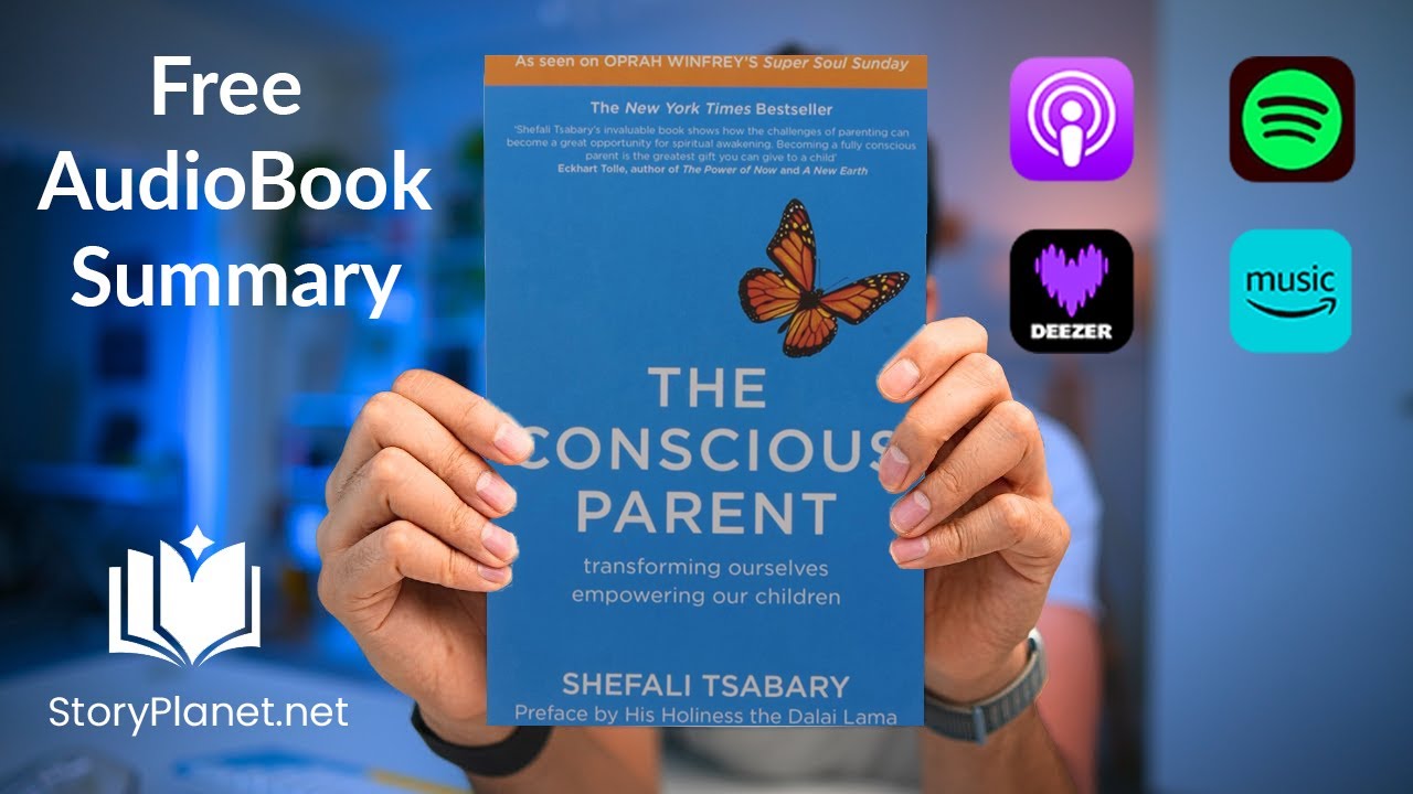 Audiobook Summary: The Conscious Parent (English) Shefali Tsabary