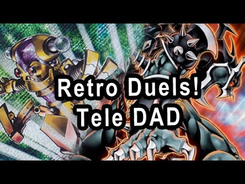 Retro Deck Duels! Teleport Dark Armed (Tele DAD)