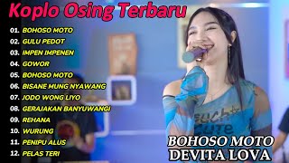 BOHOSO MOTO TERBARU DEVITA LOVA DANGDUT KOPLO FULL ALBUM TERBARU 2025!