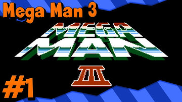 Mega Man 3 - Let