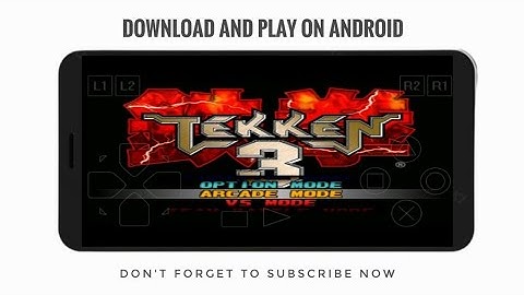 How to play Tekken 3 on Android phone | Tekken 3 |
