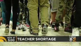 There is a teacher shortage in Pennsylvania