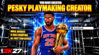 This 6’ 8” PESKY PLAYMAKING CREATOR + LEGEND SET & FIRE Is LETHAL In NBA 2K27!