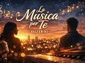 La Musica per Te ❤️ | Valter DJ | Canzone d'Amore 2026 | Musica Romantica Italiana