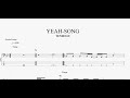 YEAH-SONG 【TENDOUJI】 ベースtab譜