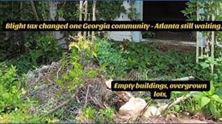 One Georgia city shows how a blight tax can transform neighborhoods; Atlanta is still waiting
