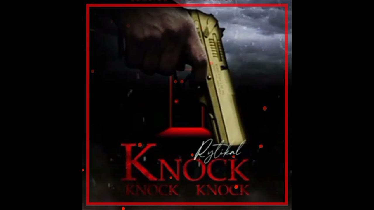 Rytikal - Knock knock knock (official audio)