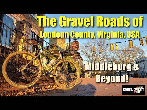 The Gravel Roads of Loudoun County, Virginia, USA: Middleburg & Beyond!