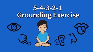 54321 Grounding Exercise: Coping with Panic, Anxiety & Emotions