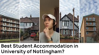 Best accommodation for University of Nottingham students