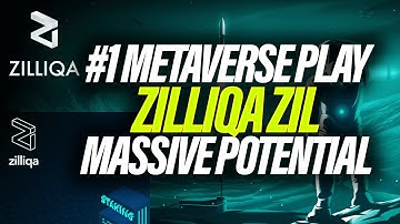 WHY ZILLIQA (ZIL) IS THE BIGGEST METAVERSE PLAY💎MASSIVE POTENTIAL!🚀BEST ALTCOINS FOR 2022