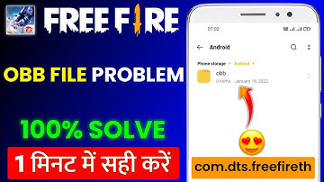 Free Fire Android Obb File Not Showing | com.dts.freefireth File Problem | Obb File Nahi Dikha Raha?