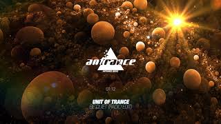 Unit of Trance - Be Quiet (Radio Edit)