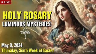 Rosary Thursday Luminous Mysteries of the Rosary May 9, 2024 Praying together