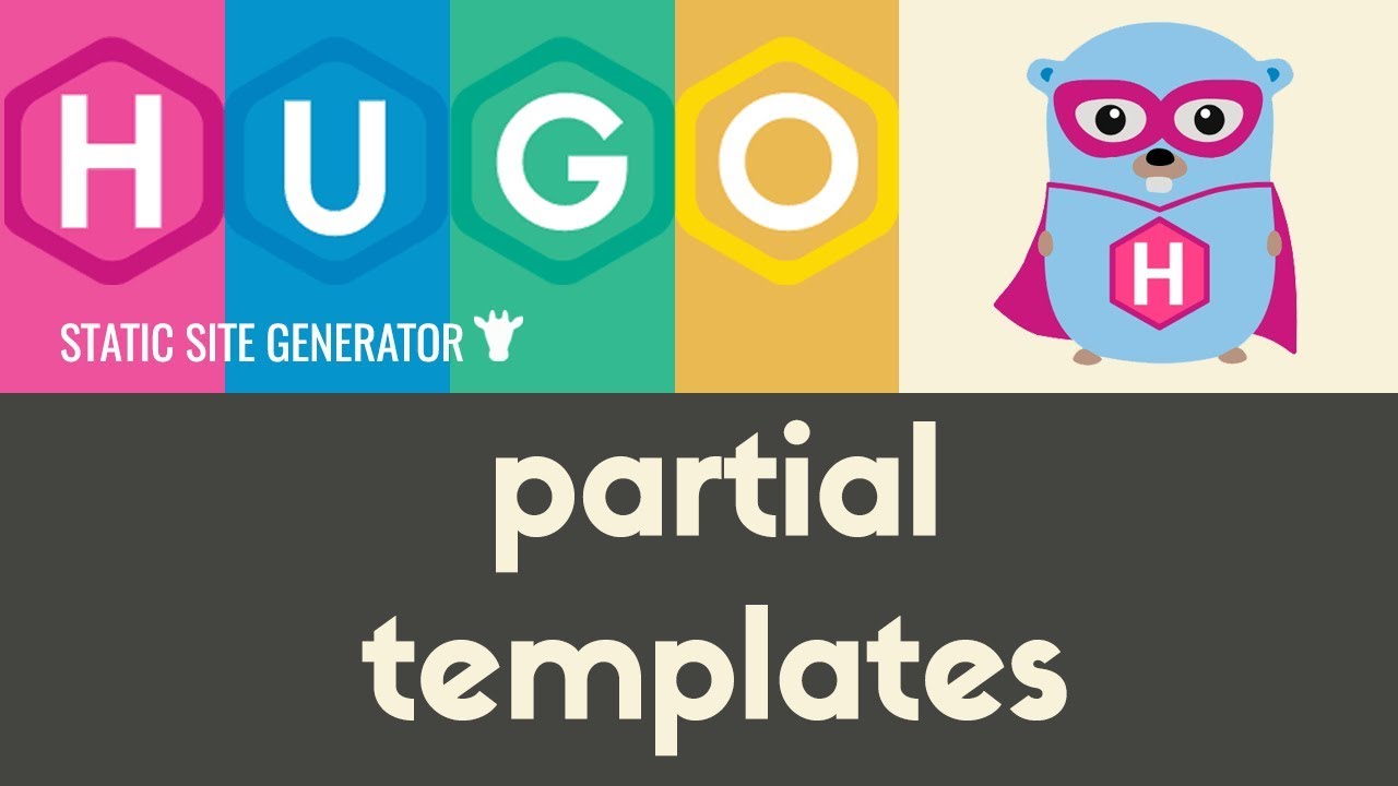 Частичные шаблоны | Hugo — генератор статических сайтов | Урок 21
