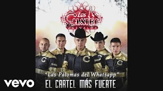 Los Cuates de Sinaloa - Las Palomas del Whatsapp (Cover Audio) chords