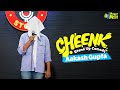 Cheenk  standup comedy  aakash gupta