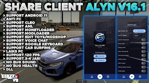 SHARE CLIENT ALYN V16.1 VERSI TERBARU!! - GTA SAMP ANDROID