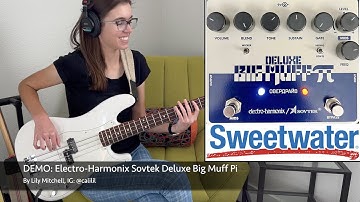 Electro-Harmonix Sovtek Deluxe Big Muff Pi BASS DEMO