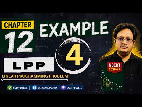 Chapter 12 Maths Class 12 Example 4 | #LPP | #LinearProgrammingClass12 | #LppSolutions
