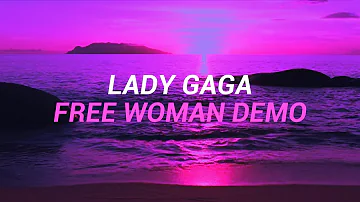 Lady Gaga - Free Woman Demo (Sub Español)