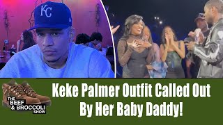 Keke Palmer Outfit Called Out By Her Baby Daddy!